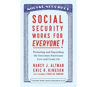 Eric Kingson Nancy J. Altman Social Security Works For Everyone (Tascabile)