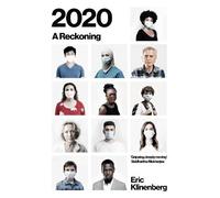 Eric Klinenberg 2020 (Copertina rigida)