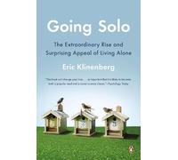 Eric Klinenberg Going Solo (Tascabile)