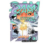 Eric Kostiuk Williams 2AM Eternal (Tascabile)
