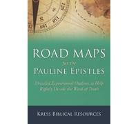 Eric Kress Road Maps for the Pauline Epistles (Tascabile)