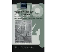 Eric Kurlander The Price of Exclusion (Copertina rigida)