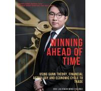 Eric Kwan Ming Lau Winning Ahead of Time (Tascabile)