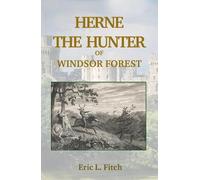 Eric L Fitch Herne The Hunter (Tascabile)