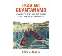 Lasciando Guantanamo – Come un paese ha riportato a casa i suoi uomini dalla prigione eterna