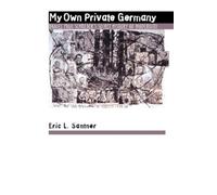Eric L. Santner My Own Private Germany (Tascabile)