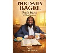 Eric L Williams The Daily Bagel (Copertina rigida)