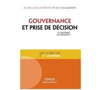 Eric Lamarque Gouvernance et prise de décision: Les questions qui dé (Tascabile)