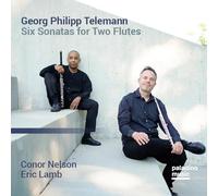 Georg Philipp Telemann Georg Philipp Telemann: Six Sonatas for Two Flutes (CD)