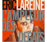 Eric Lareine - L'Ampleur Des Degats