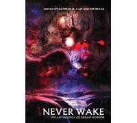 Eric Larocca Gwendolyn Kiste Philip Fracassi Never Wake (Copertina rigida)