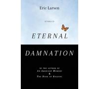 Eric Larsen Eternal Damnation (Tascabile)