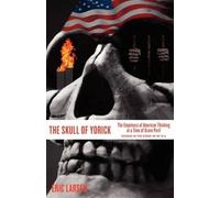 Eric Larsen The Skull of Yorick (Tascabile)