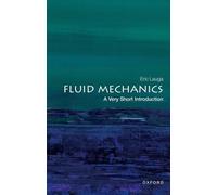 Eric Lauga Fluid Mechanics (Tascabile) Very Short Introductions