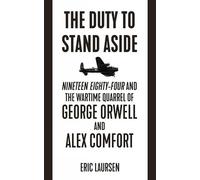 Eric Laursen The Duty to Stand Aside (Tascabile)
