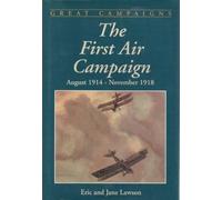 Eric Lawson Jane Lawson The First Air Campaign (Tascabile)