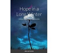 Eric Leif Davin Hope in a Long Winter (Tascabile)