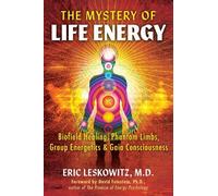 Eric Leskowitz The Mystery of Life Energy (Tascabile)