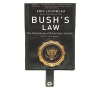 Eric Lichtblau Bush's Law (Tascabile)