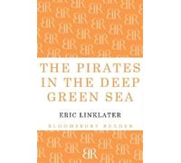 Eric Linklater The Pirates in the Deep Green Sea (Tascabile)
