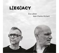 ÉRIC LOHRER ET JEAN-CHARLES RICHARD L EGACY (CD)