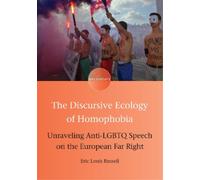 Eric Louis Russell The Discursive Ecology of Homophobia (Tascabile) Encounters