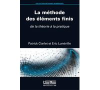 Eric Lunéville Patrick Ciarlet La méthode des éléments finis (Tascabile)