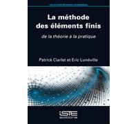 Eric Lunéville Patrick Ciarlet La méthode des éléments finis (Tascabile)