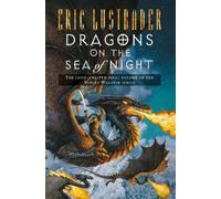Eric Lustbader Dragons on the Sea of Night (Tascabile)
