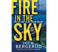 Eric M. Bergerud Fire In The Sky (Tascabile)