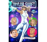 Eric M Esquivel Female Force Taylor Swift Dazzler Homage Variant (Tascabile)