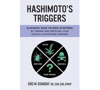 Eric M Osansky Hashimoto's Triggers (Tascabile)