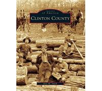 Eric M. Smith Clinton County (Tascabile) Images of America