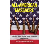 Eric Madfis All-American Massacre (Copertina rigida)