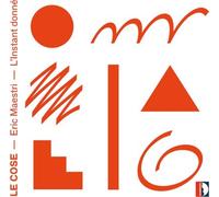 Eric Maestri Eric Maestri/L'Instant Donné: Le Cose (CD) Album