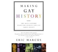 Eric Marcus Making Gay History (Tascabile)