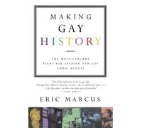Eric Marcus Making Gay History (Tascabile)