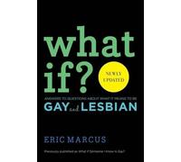 Eric Marcus What If?: Answers to Questions About What It Mean (Copertina rigida)