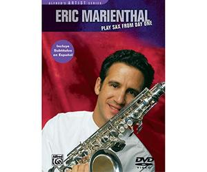 Eric Marienthal - Play Sax From Day One