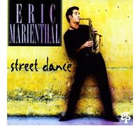 Eric Marienthal - Street Dance