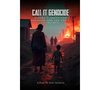 Eric Martin Call It Genocide (Tascabile)