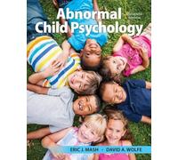 Eric Mash David Wolfe Abnormal Child Psychology (Copertina rigida)