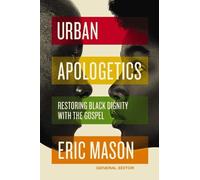 Eric Mason Urban Apologetics (Copertina rigida) Urban Apologetics