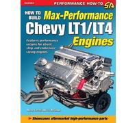 How to Build Max Performance Chevy Lt1/Lt4 Engines by Cottrell, Myron
