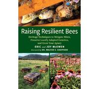 Eric McEwen Joy McEwen Raising Resilient Bees (Tascabile)