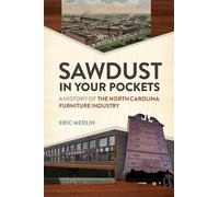 Eric Medlin Sawdust in Your Pockets (Copertina rigida)