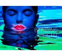 Eric Meola Bending Light (Copertina rigida)