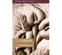 Eric Merton Roa The Flowering Rock: Collected Poems 1938-1974 (2nd E (Tascabile)
