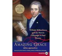 Eric Metaxas Amazing Grace Large Print (Tascabile)