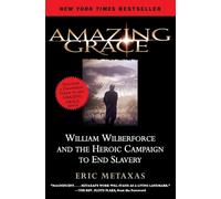 Eric Metaxas Amazing Grace (Tascabile)